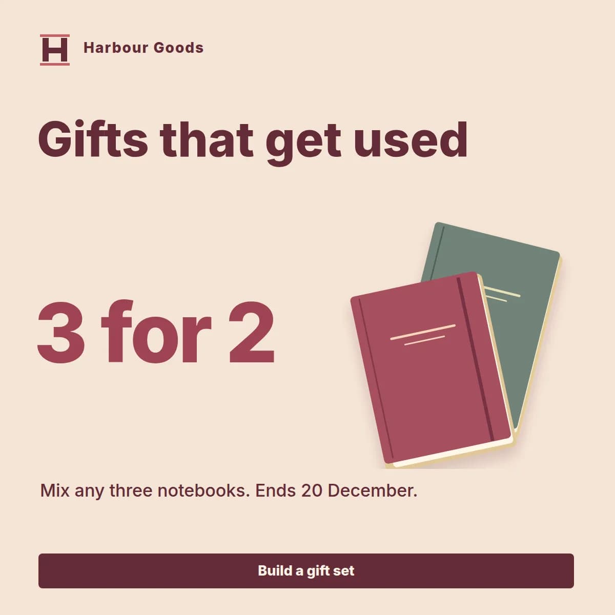 The same Harbour Goods ad layout that says Gifts that get used, 3 for 2, with a Build a gift set button