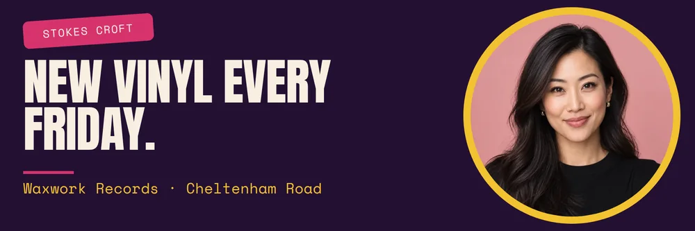 A 3:1 street ad on a deep purple background with a pink Stokes Croft tag, the bold cream headline New vinyl every Friday, mustard text reading Waxwork Records, Cheltenham Road, and a circular gold-ringed portrait of a woman with dark hair on the right.