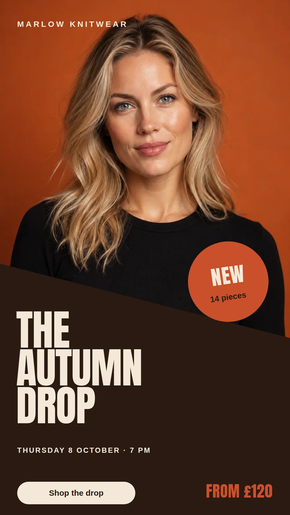 A portrait story with a blonde woman on an orange background above a diagonal chocolate field, a rotated terracotta New sticker, and the cream headline The Autumn Drop.