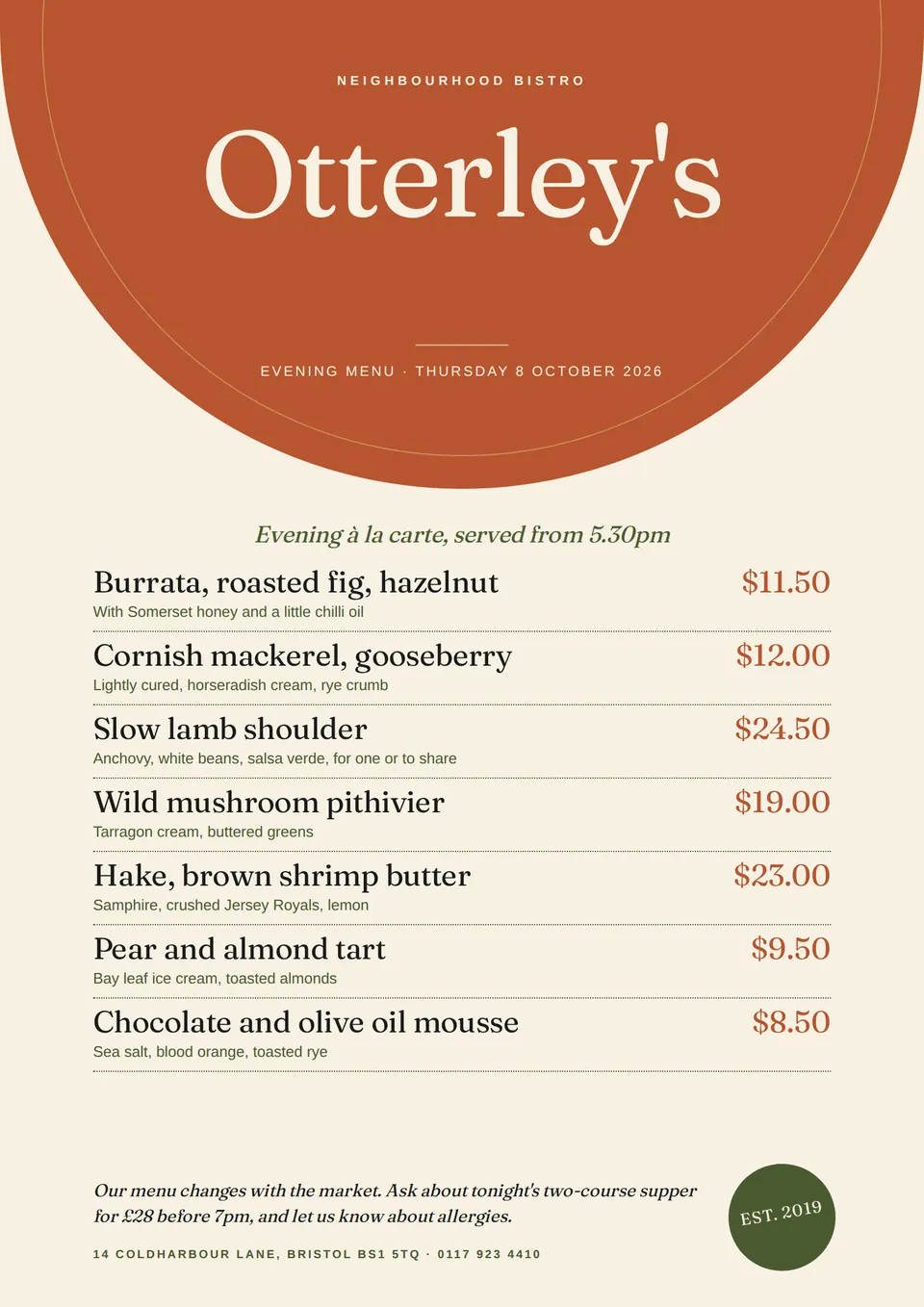 A cream A4 menu with a large terracotta half-circle at the top holding Otterley's in cream serif, seven dishes with olive descriptions, terracotta prices and dotted rules, an italic chef's note, and a small olive Est. 2019 badge.