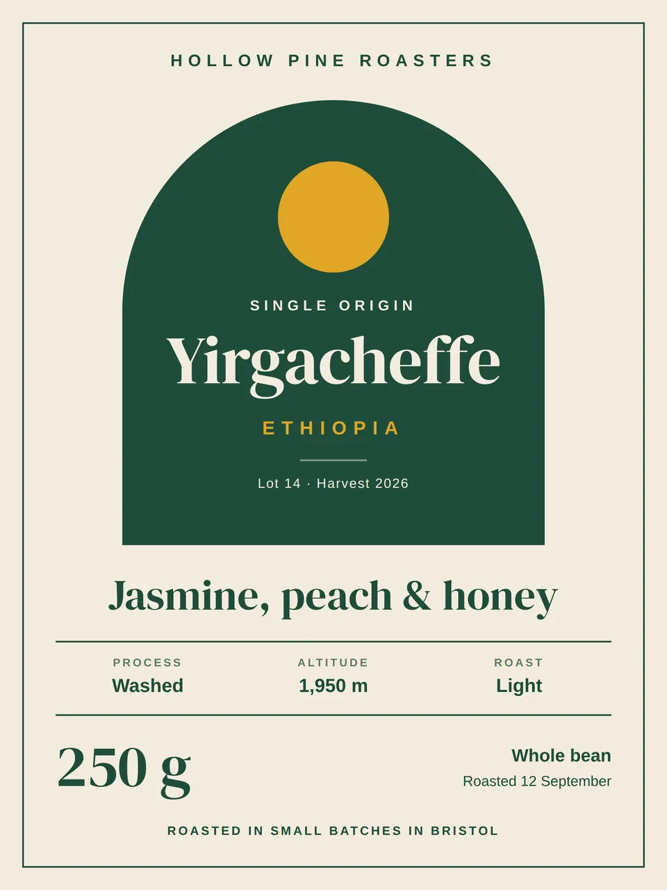 A cream coffee label with a forest-green arch that holds a mustard sun and the serif origin Yirgacheffe, Ethiopia, above the tasting notes Jasmine, peach & honey, three facts, and the weight 250 g.