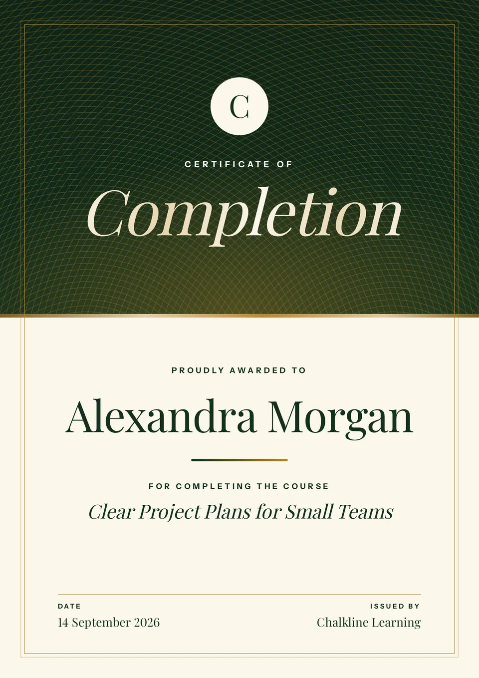 A portrait certificate of completion with a dark green engraved band, gold foil title, and the learner's name centred on cream paper.