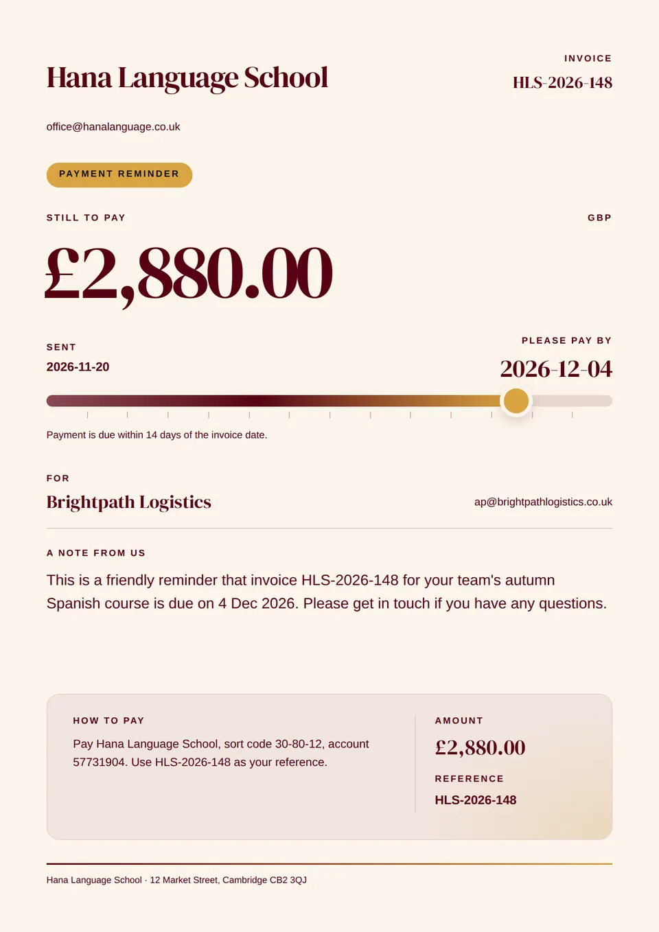 The Invoice reminder design made for a third business, with its own details and brand.