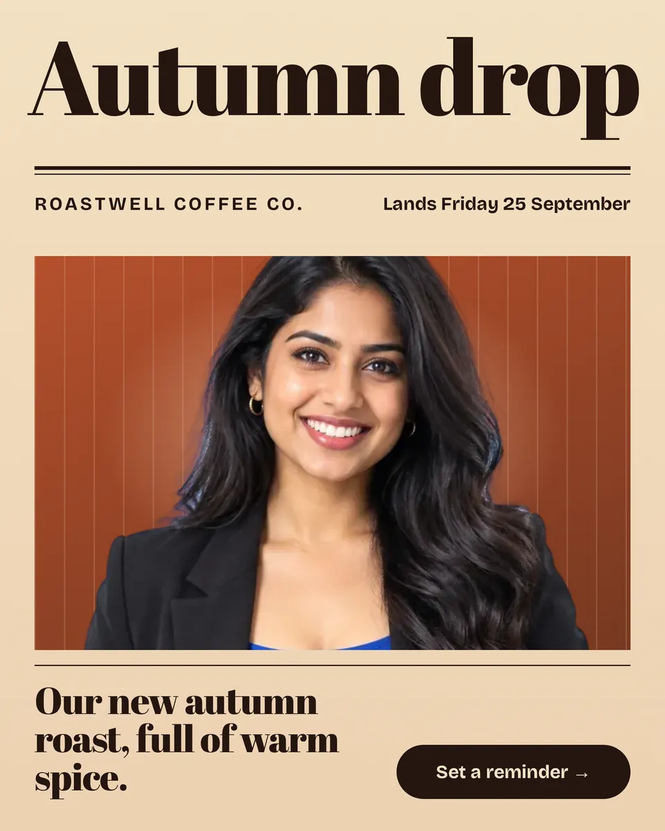 A portrait autumn drop ad for Roastwell Coffee Co., laid out like a magazine cover, with a huge Autumn drop title, a photo of a smiling woman on rust, and a serif headline about the new roast.